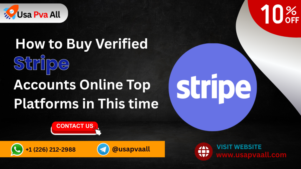 Buy Verified Stripe Accounts