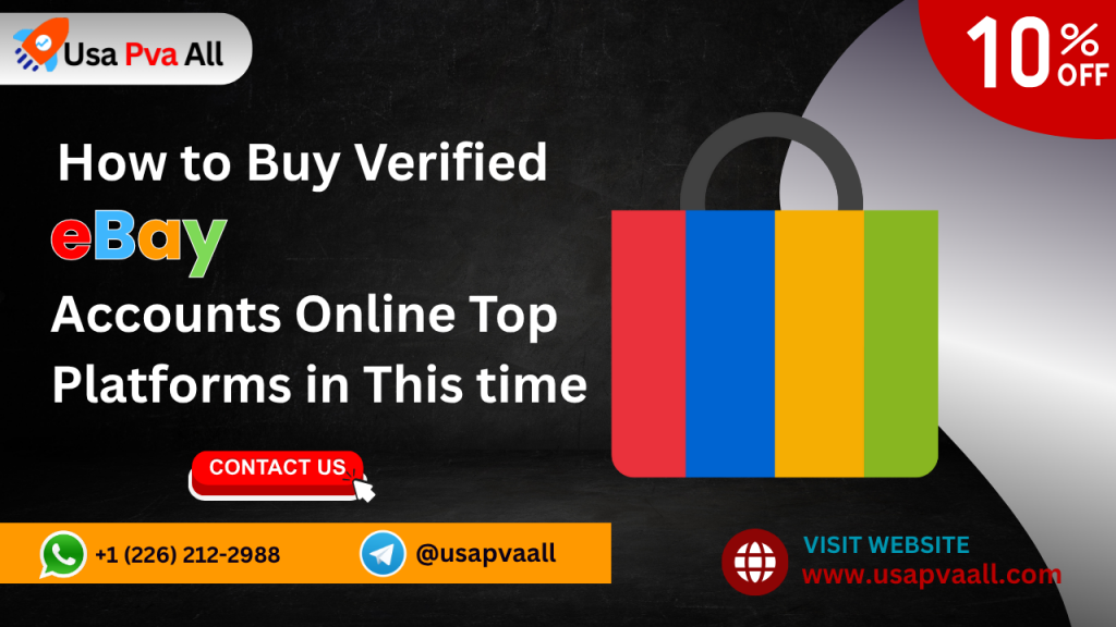 Buy Verified eBay Accounts